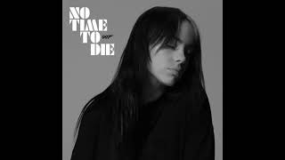 Billie Eilish No Time to Die [upl. by Christal]