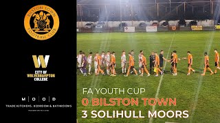 BilstonTownFC U18s 03 Solihull Moors U18s FA Youth Cup [upl. by Freya]