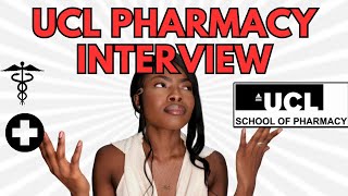 UCL Pharmacy Interview and Selection Day EVERYTHING YOU NEED TO KNOW [upl. by Jaehne]