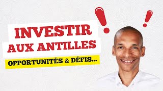 Investissement aux Antilles  Opportunités amp Défis Indivision Financement [upl. by Earised]