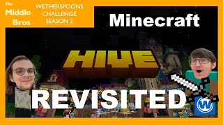 Minecraft Hive REVISTED  Wetherspoons Challenge Season 2 [upl. by Messab263]