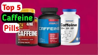 ✅ Top 5 Best Caffeine Pills For Energy 2023 Reviewed amp Buying Guide [upl. by Guss788]