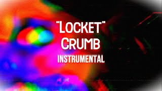 Crumb  Locket Instrumental [upl. by Mcknight]