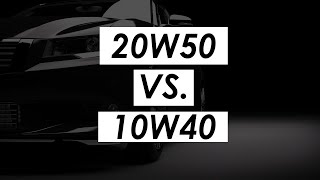 20W50 vs 10W40 engine oil differences [upl. by Miof Mela313]