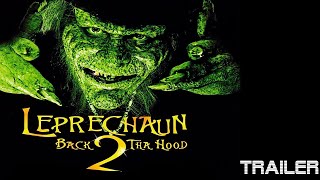 LEPRECHAUN 6 BACK 2 THA HOOD  OFFICIAL TRAILER  2003 [upl. by Morice343]