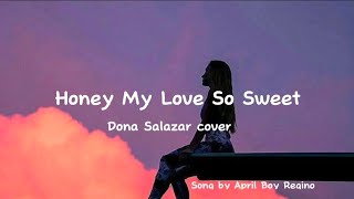 Honey my love so sweet  Dona Salazar cover Retro Hits [upl. by Ramedlav]