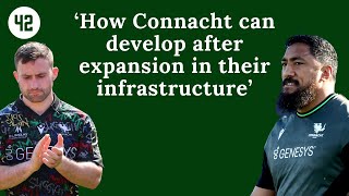 How Connacht can develop after expansion in their infrastructure [upl. by Einaej]