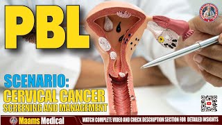 PBL Obstetrics amp Gynecology  Cervical Cancer Screening Diagnosis and Management [upl. by Waverly]