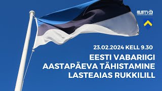 23022024 kell 930 Eesti Vabariigi aastapäeva tähistamine lasteaias Rukkilill [upl. by Desta468]