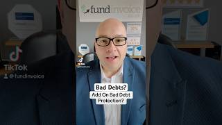 Bad debt protection add on to invoice finance baddebts fundinvoice [upl. by Thecla294]