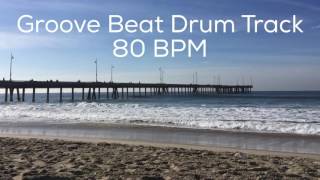 Groove Beat Drum Track 80 BPM [upl. by Artep]