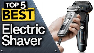 ✅ TOP 5 Best Electric Shavers For Men Today’s Top Picks [upl. by Aifoz]