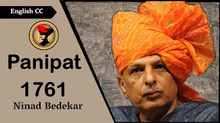 Panipat 1761 with English subtitles  Oration by Shri Ninad Bedekar [upl. by Aniretake539]