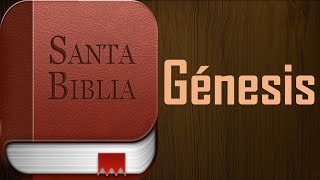 GÉNESIS  LA BIBLIA EN AUDIO  El LIBRO del GÉNESIS  Libros de la BIBLIA [upl. by Gney839]