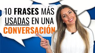 Most Useful Phrases to Use in Daily SPANISH Conversations 🗨️ CHUNKS Frases para Conversar en español [upl. by Faso]