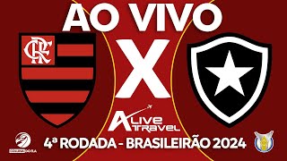 FLAMENGO X BOTAFOGO AO VIVO  4ª RODADA  BRASILEIRÃO 2024  NARRAÇÃO RAFA PENIDO [upl. by Namolos]