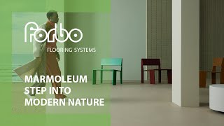 Marmoleum flooring  Step into Modern Nature  Forbo Flooring Systems [upl. by Ceciley]