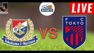 Yokohama F Marinos vs Fc Tokyo Live Score l Japan J1 League 2024 [upl. by Aneertak]