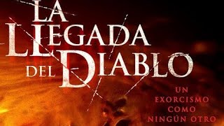 La Llegada Del Diablo  Película Completa Audio Latino 2018 [upl. by Atinus]