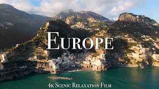 Europe 4K  Scenic Relaxation Film With Calming Music [upl. by Valle]