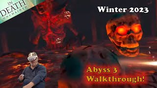 In Death Unchained  Winter 2023 Cycle 3 Abyss Walkthrough [upl. by Wolfy]