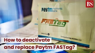 How to deactivate and replace Paytm FASTag TMS [upl. by Pomfrey]