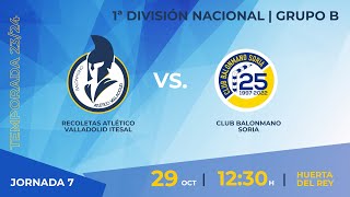 1ª División Nacional  Grupo B  Recoletas Atlético Valladolid  Club Balonmano Soria [upl. by Nrubliw]