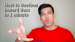 How To Beatbox Inward Bass in 1 Minute [upl. by Notnelc217]