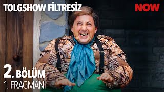 Tolgshow Filtresiz 2 Bölüm 1 Fragmanı [upl. by Anelaf50]