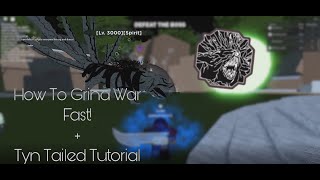 How To Grind War Mode Fast To Get Tyn Stage 2  How To Get Full Susanoo Shindo Life [upl. by Yelkrab]