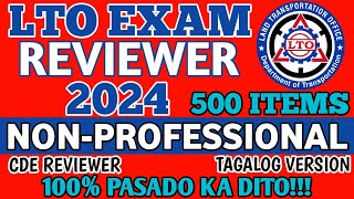 2024 LTO EXAM REVIEWER TAGALOG VERSION NON PROFESSIONAL DRIVERS LICENSE 500 ITEMS  CDE 100 PASS [upl. by Yerhpmuh]