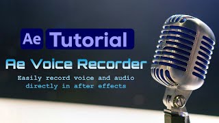 Ae Voice Recorder Tutorial [upl. by Assirok]