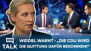 WELT TALK SPEZIAL quotWähler will AfD in der Regierungquot Alice Weidel sieht die CDU vor Zerreißprobe [upl. by Inahc474]