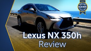 2022 Lexus NX 350h  Review amp Road Test [upl. by Sido940]