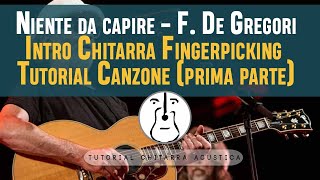 Intro Chitarra  Niente da capire  Francesco De Gregori  Parte 1 [upl. by Eben]