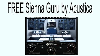 FREE Sienna Guru by Acustica [upl. by Lati]