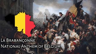 La Brabançonne  De Brabançonne  Das Lied von Brabant  National Anthem of Belguim [upl. by Iak882]