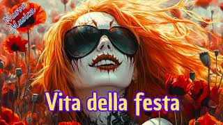 Vita della festa  Sarcastic Italian Rap Reggae Rap Metal Dark 90’s Latin Rap [upl. by Alecia794]