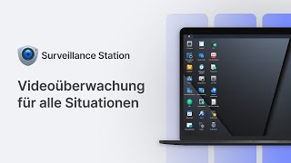 Videoüberwachung für alle Situationen  Surveillance Station [upl. by Gustafsson761]