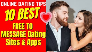 ❤️10 BEST FREE TO MESSAGE Dating Sites amp Apps 2024 [upl. by Christianson]