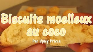 BISCUITS moelleux au COCO [upl. by Christmas826]