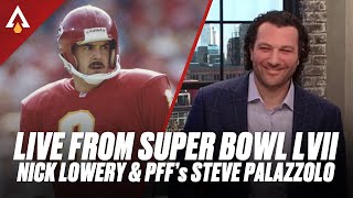 Live from Super Bowl LVII  Day 2  Nick Lowery PFF’s Steve Palazzolo and more [upl. by Stewart]