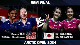 Amazing SF  Pearly TAN THINAAH Muralitharan vs Rin IWANAGA Kie NAKANISHI Arctic Open 2024 Badminton [upl. by Johanan152]