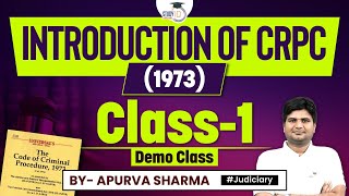 CRPC Lecture in Hindi  Class 1 Introduction to CRPC  StudyIQ Judiciary [upl. by Sirkin997]