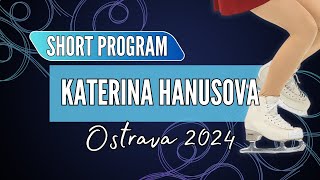 Katerina HANUSOVA CZE  Junior Women Short Program  Ostrava 2024 [upl. by Aloysia]