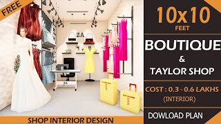 10x10 BOUTIQUE SHOP  Ladies Tailor Shop interior design  Designer Boutique  Ladies Cloth Shop [upl. by Audry286]