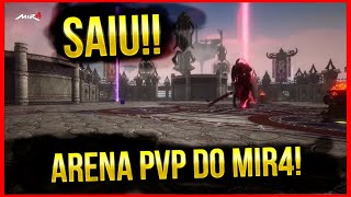 MIR4  SAIU ARENA DE PVP DO MIR4 [upl. by Son]