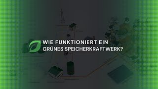 WIE FUNKTIONIERT EIN GRÜNES SPEICHERKRAFTWERK [upl. by Oakie]