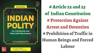 V26 Article 22 amp 23  Preventive Detention ForcedBonded Labour Indian Polity by M Laxmikanth [upl. by Derman]