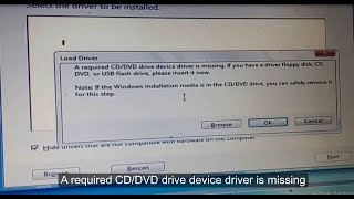 A required CDDVD drive device driver is missing for Windows 7 installation [upl. by Byram]